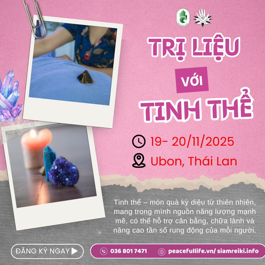 [FG Thái Lan - T11.2025] Lớp học trị liệu bằng tinh thể (Crystal Class) - Cô Suki