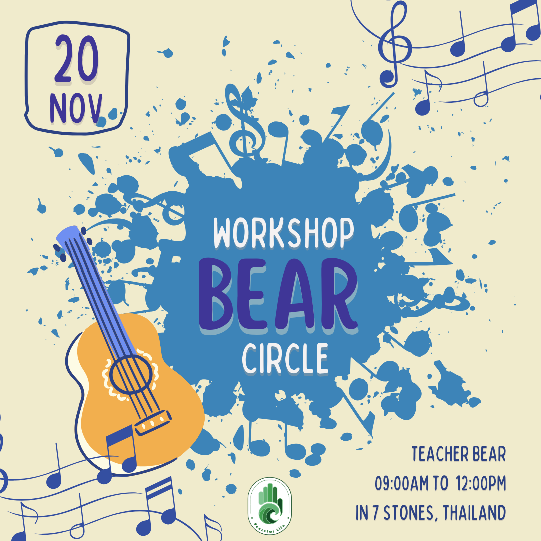 [FG Thailand -  Nov 2025] Bear Circle Workshop (Teacher Bear)