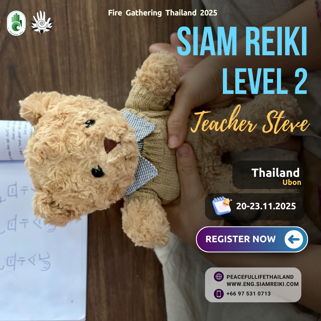 [FG Thailand - Nov 2025]  Siam Reiki level 2 (Teacher Steve)