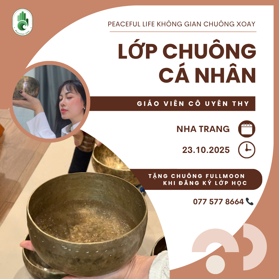 [NT - T10 ] Lớp Tibetan Singing Bowl cơ bản - Cô Uyên Thy